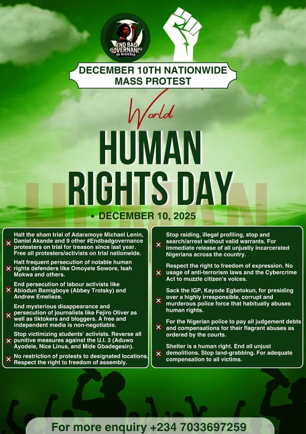 The #EndBadGovernance Movement is officially declaring a Nationwide Protest to observe World Human Rights Day on December 10th.